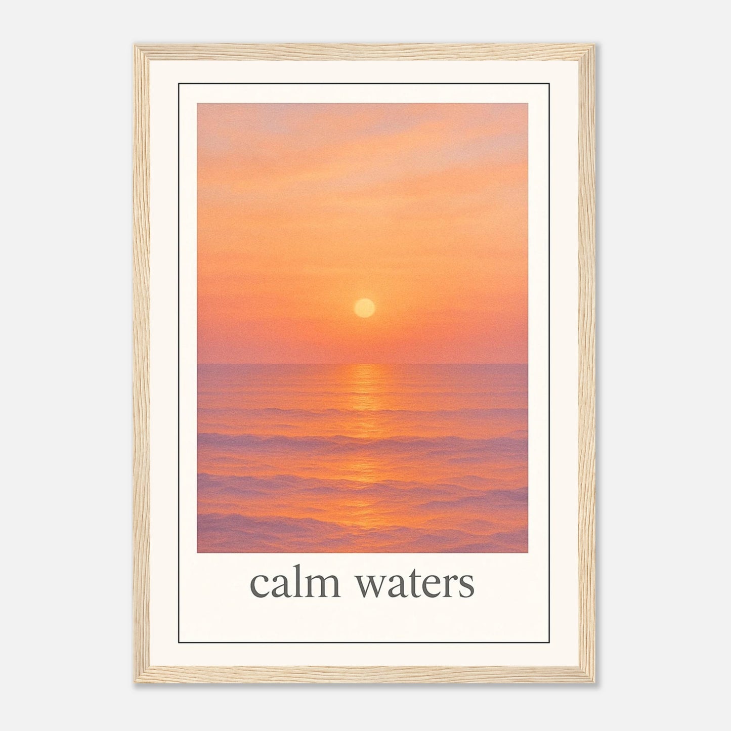 Calm Waters Poster im hellbraunen Holzrahmen – stilvolles Wandbild Sonnenuntergang Meer für moderne Einrichtung