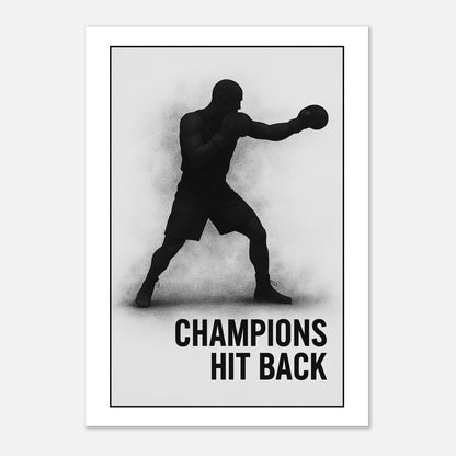 Motivationsposter Boxen „Champions Hit Back“ – modernes Sport Wandbild in Schwarz-Weiß