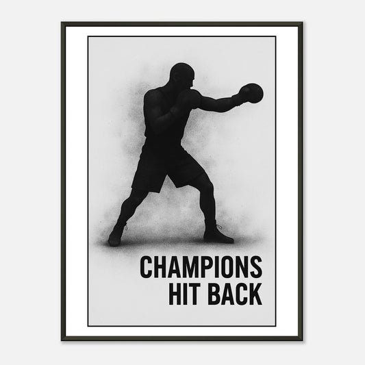 „Champions Hit Back“ Boxing Poster – Silhouette eines Boxers im schwarzen Metallrahmen, Symbol für Stärke, Mut und Comeback-Power | DEFA Designs