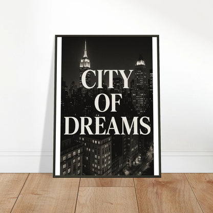 City of Dreams NYC wall art poster leaning on floor in black metal frame