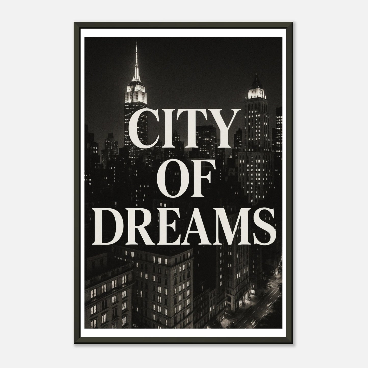 City of Dreams New York poster in black metal frame with night skyline and modern black and white city artwork