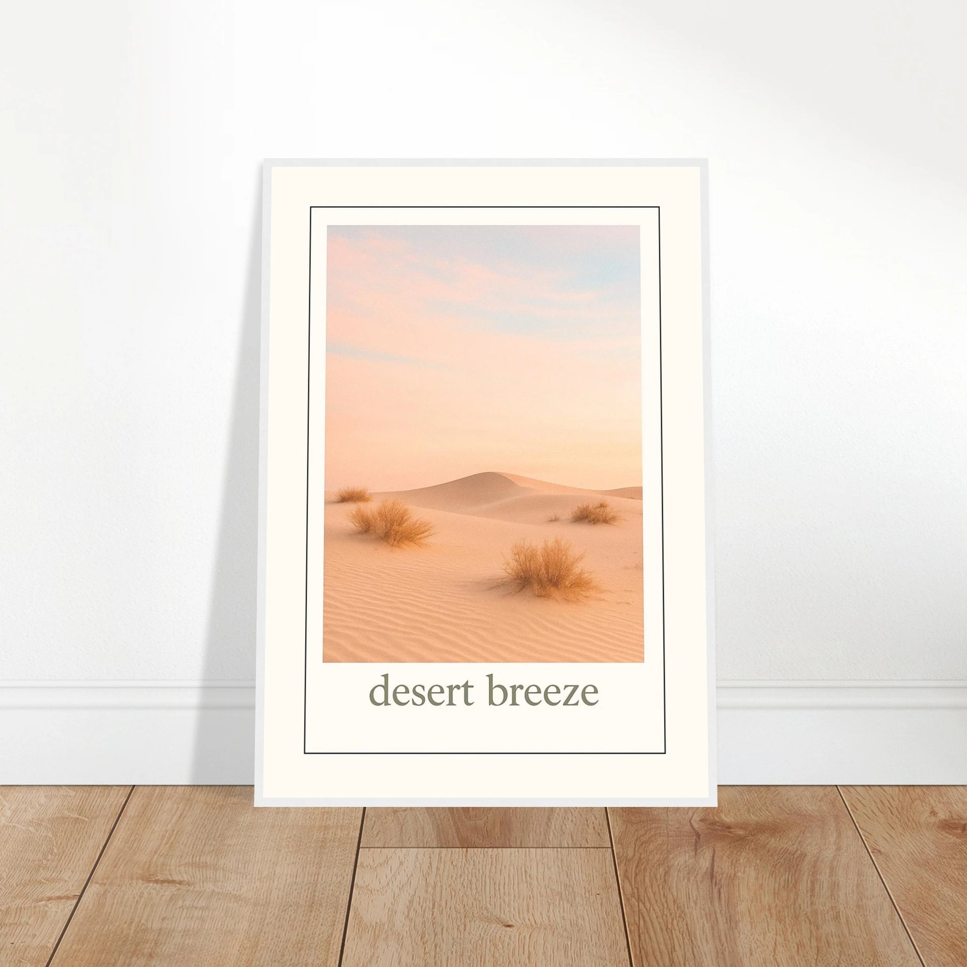 Desert Breeze Poster ohne Rahmen – Wüstenlandschaft mit Sanddünen, modernes Wandbild angelehnt an die Wand