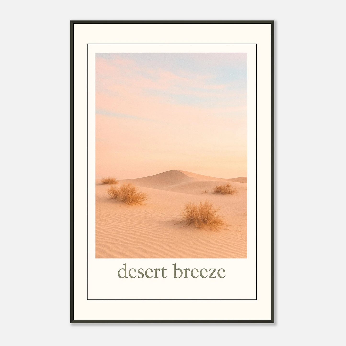 Desert Breeze Poster Seitenansicht – schwarzer Metallrahmen mit schlanker Linienführung, zeigt die Tiefe und Struktur des hochwertigen Kunstdrucks.