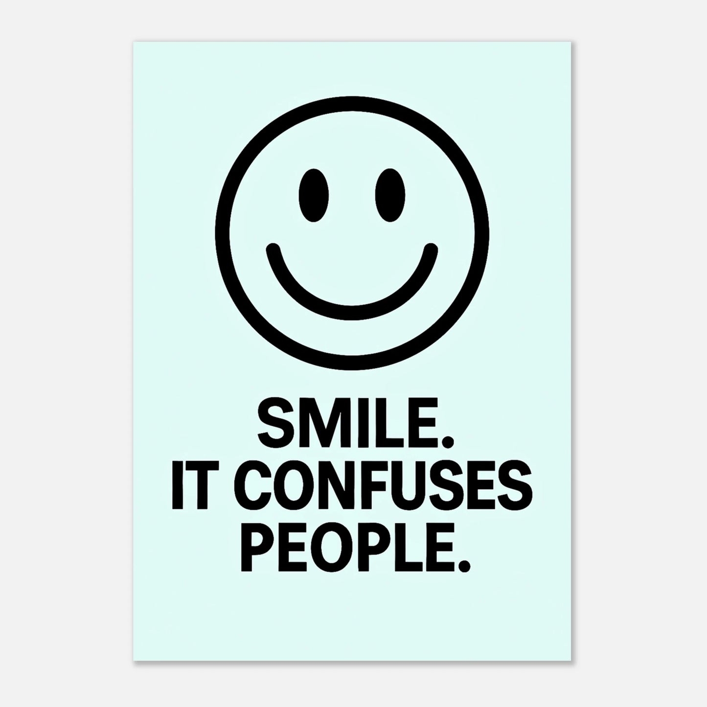 Funny motivational poster – Smile ice blue wall art with smiley face and quote for modern home decor