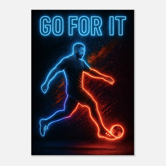 Go For It Poster – Neon Soccer Wall Art Print for Football Fans and Players