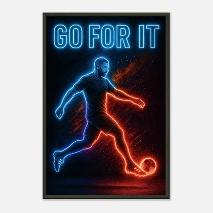 „Go For It“ Neon Fußballposter im eleganten schwarzen Rahmen – leuchtende Sportkunst mit intensiver Energie | DEFA Designs