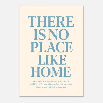 Inspirational wall art – There Is No Place Like Home poster with modern typography design