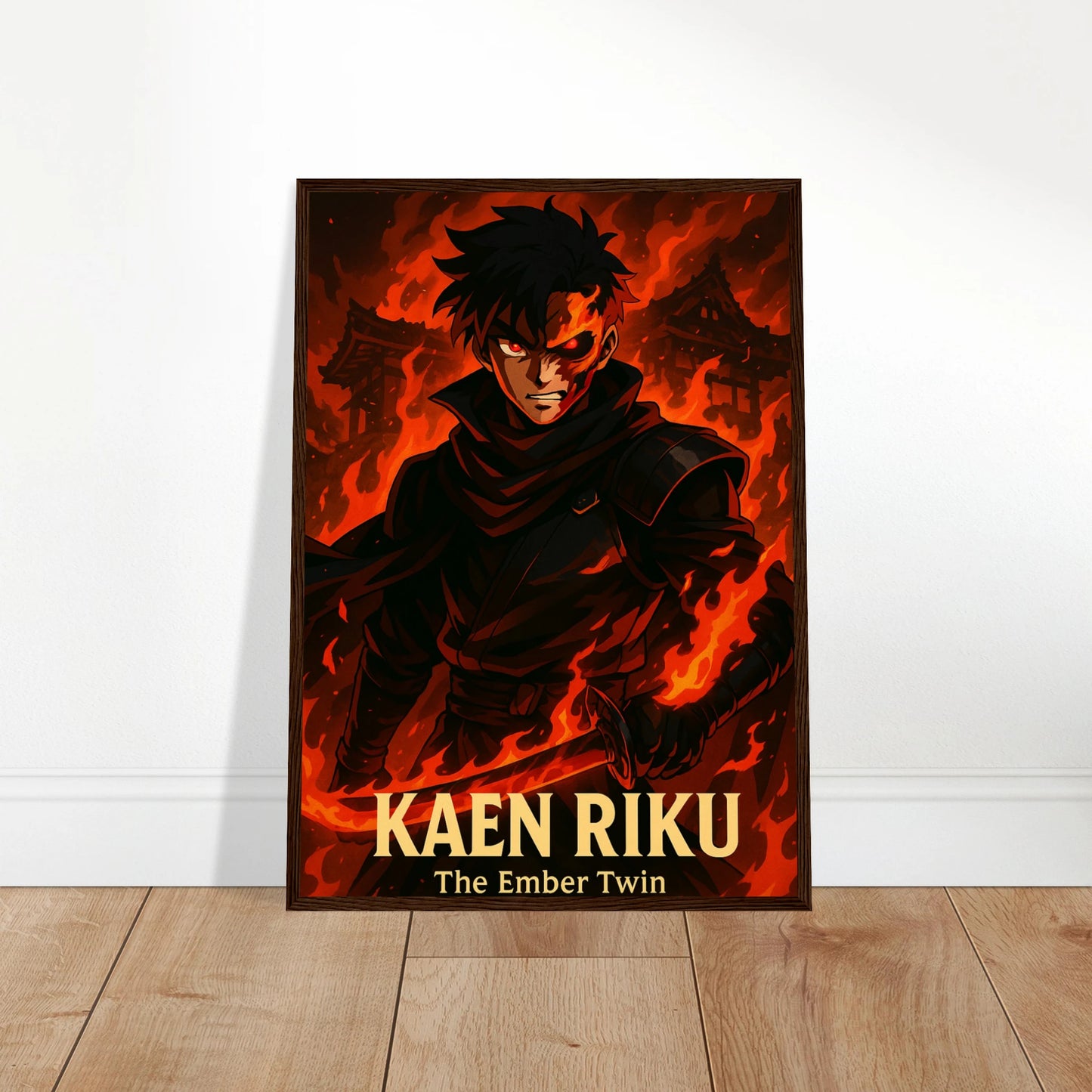KAEN RIKU Poster an die Wand gelehnt – episches Anime-Kunstwerk mit brennendem Krieger, modernes Wanddekor mit japanischem Flair. Defa Designs Premium Print.
