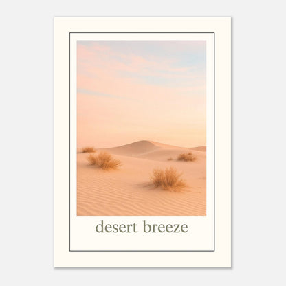 Desert Breeze poster with pastel sand dunes and soft sky – minimalist desert wall art for calming home decor“