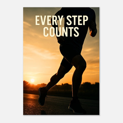 Detailansicht des Posters „Every Step Counts“ – motivierendes Sport Wandbild für Läufer, Fitnessstudio und Home Gym.