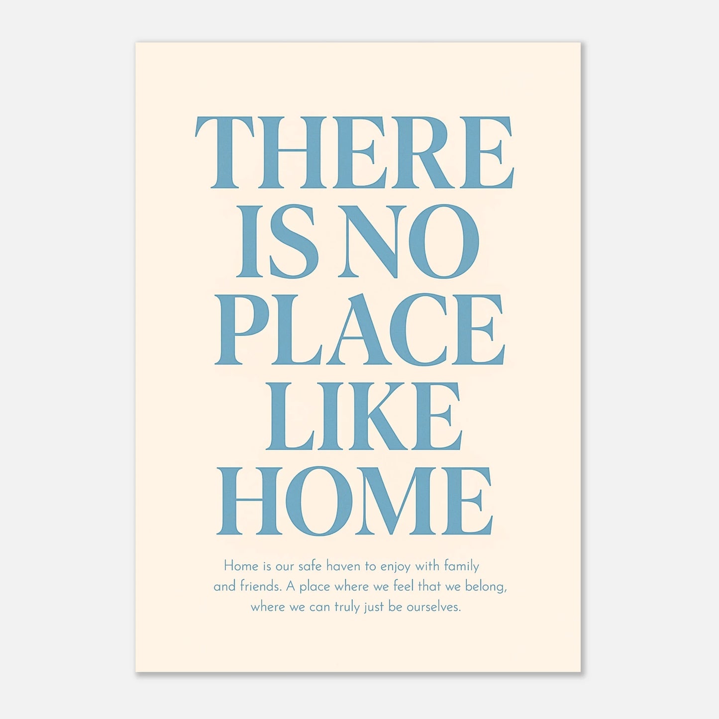 Motivational quote poster – There Is No Place Like Home wall decor in minimalist style