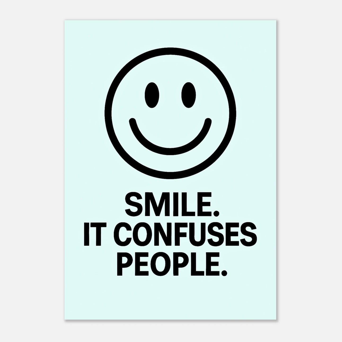 Motivational poster – Smile ice blue wall art print with bold black typography and smiley icon
