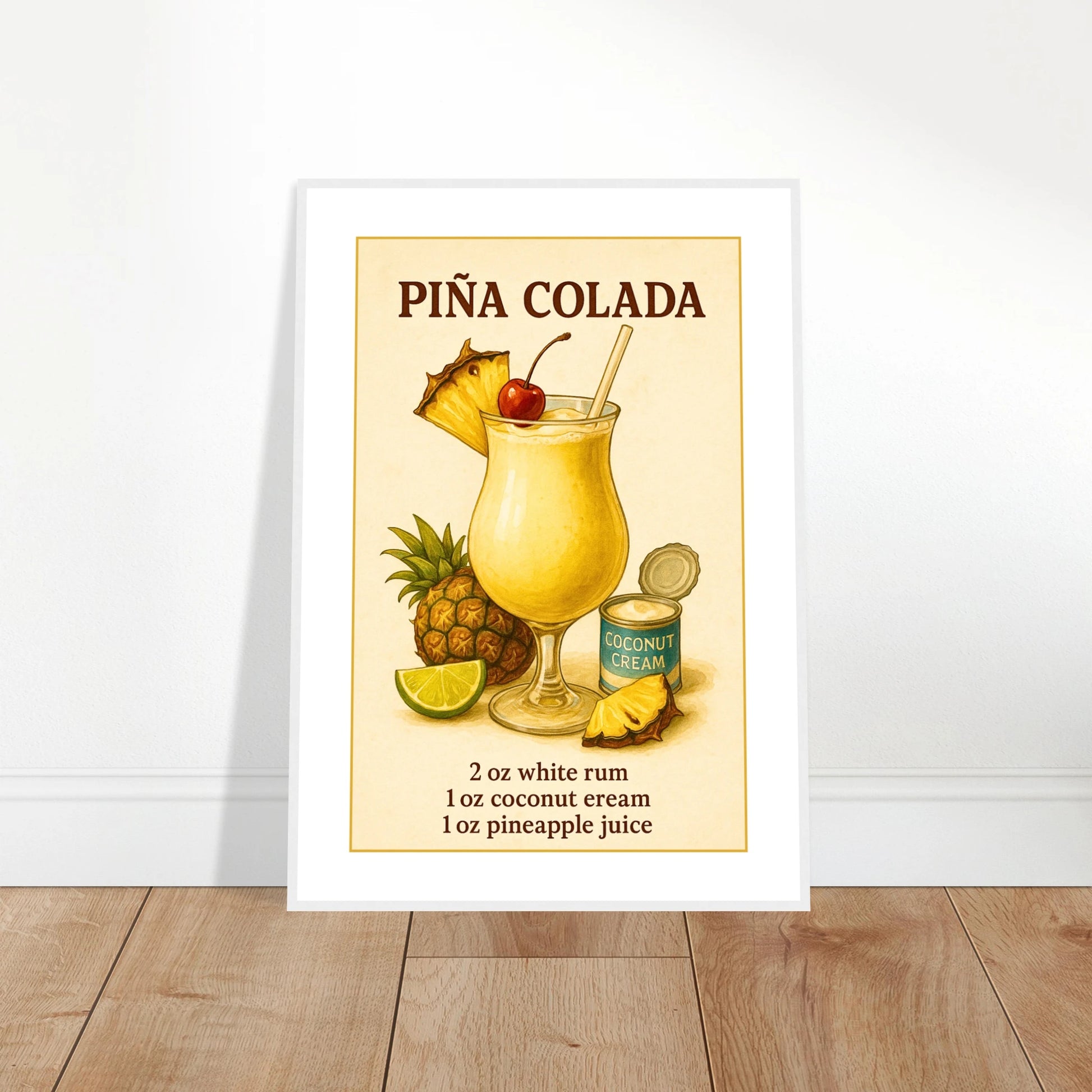 Piña Colada Poster an die Wand gelehnt – tropisches Cocktailmotiv mit frischen Früchten, sommerliche Wanddeko für Küche, Wohnzimmer oder Bar – von Defa Designs.