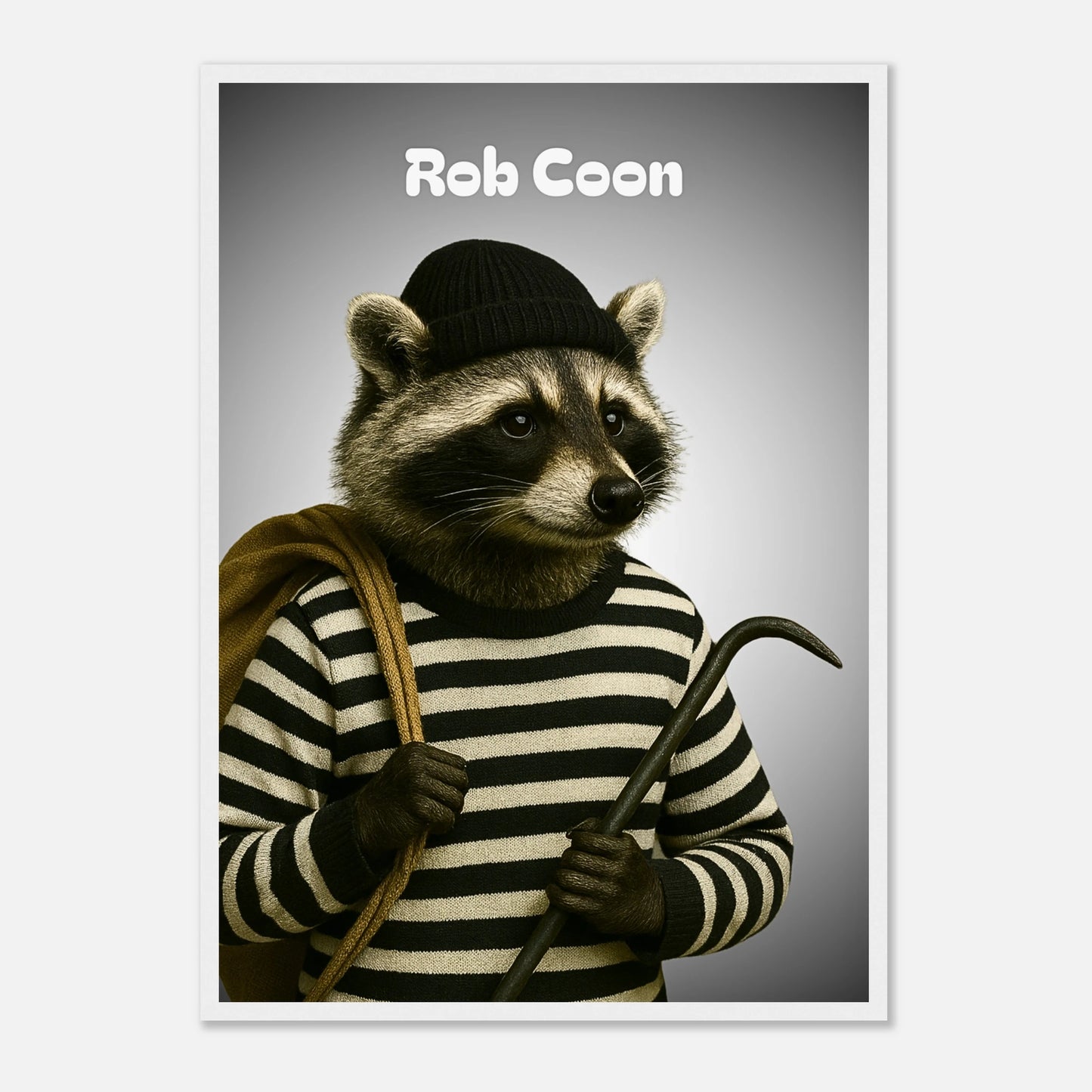 Rob Coon Poster mit weißem Holzrahmen – lustiger Waschbär im Streifenlook als moderne Wandkunst.