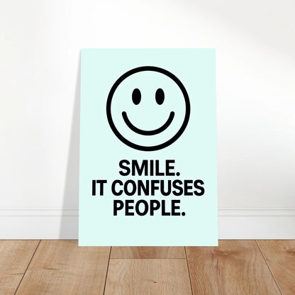 Smile poster ice blue – funny inspirational wall art leaning on floor with modern minimalist design