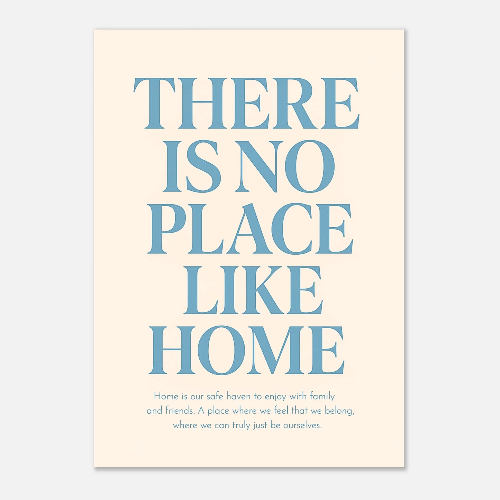 There Is No Place Like Home print – minimalist inspirational wall art for cozy interiors